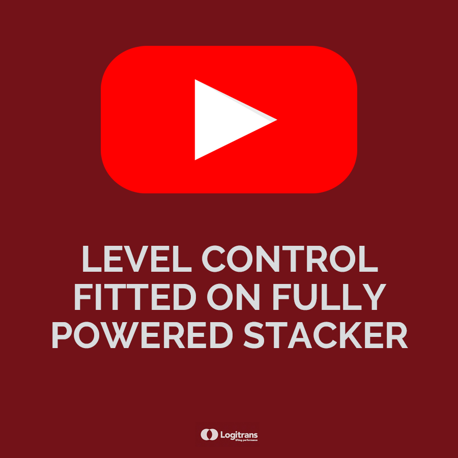 Level control fitted on fully powered stacker